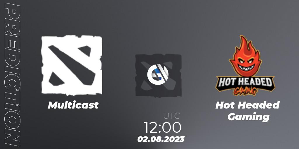 Multicast - Hot Headed Gaming: Maç tahminleri. 02.08.2023 at 13:29, Dota 2, European Pro League Season 11