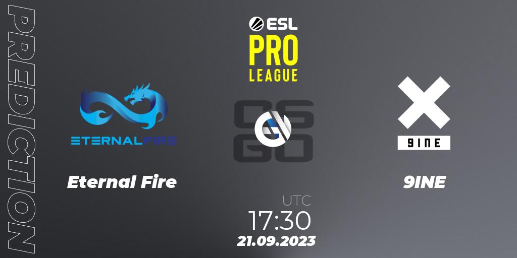 Eternal Fire - 9INE: Maç tahminleri. 21.09.2023 at 17:30, Counter-Strike (CS2), ESL Pro League Season 18