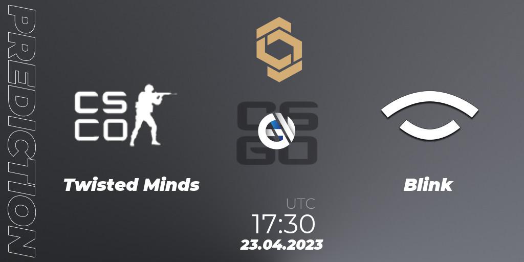 Twisted Minds - Blink: Maç tahminleri. 23.04.23, CS2 (CS:GO), CCT South Europe Series #4