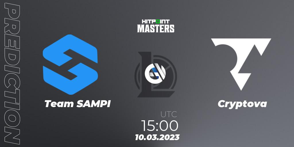 Team SAMPI - Cryptova: Maç tahminleri. 10.03.2023 at 15:00, LoL, Hitpoint Masters Spring 2023