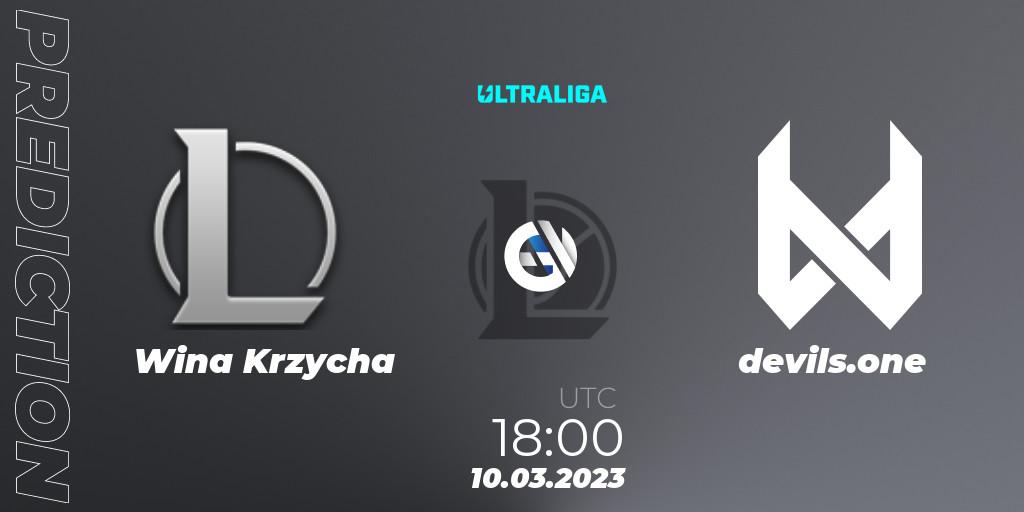Wina Krzycha - devils.one: Maç tahminleri. 10.03.2023 at 18:00, LoL, Ultraliga 2nd Division Season 6