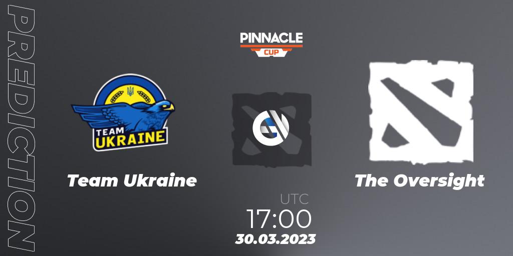 Team Ukraine - The Oversight: Maç tahminleri. 30.03.23, Dota 2, Pinnacle Cup: Malta Vibes - Tour 1