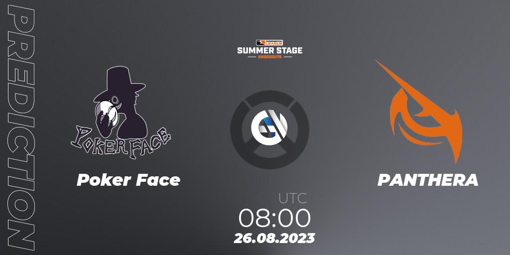 Poker Face - PANTHERA: Maç tahminleri. 26.08.2023 at 08:00, Overwatch, Overwatch League 2023 - Summer Stage Knockouts
