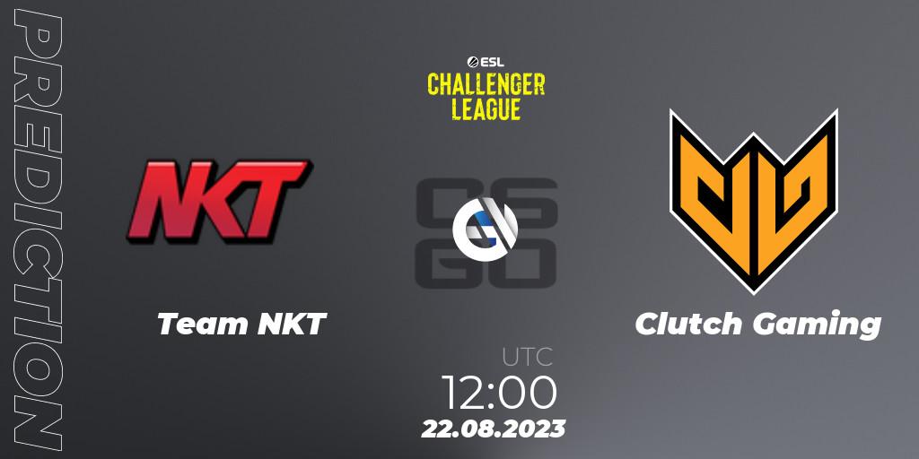 Team NKT - Clutch Gaming: Maç tahminleri. 22.08.2023 at 12:00, Counter-Strike (CS2), ESL Challenger League Season 46: Asia-Pacific