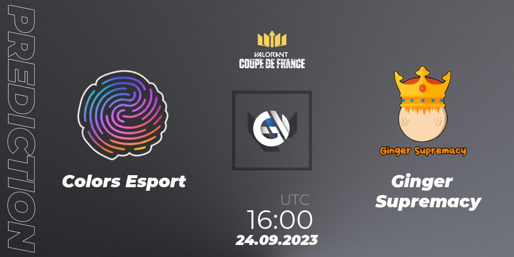Colors Esport - Ginger Supremacy: Maç tahminleri. 24.09.2023 at 16:00, VALORANT, VCL France: Revolution - Coupe De France 2023