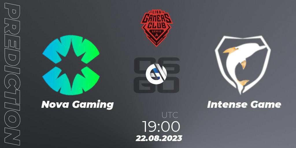 Nova Gaming - Intense Game: Maç tahminleri. 22.08.2023 at 19:00, Counter-Strike (CS2), Gamers Club Liga Série A: August 2023