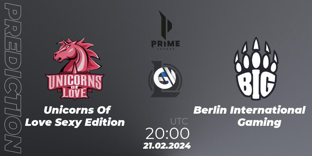 Unicorns Of Love Sexy Edition - Berlin International Gaming: Maç tahminleri. 18.01.24, LoL, Prime League Spring 2024 - Group Stage