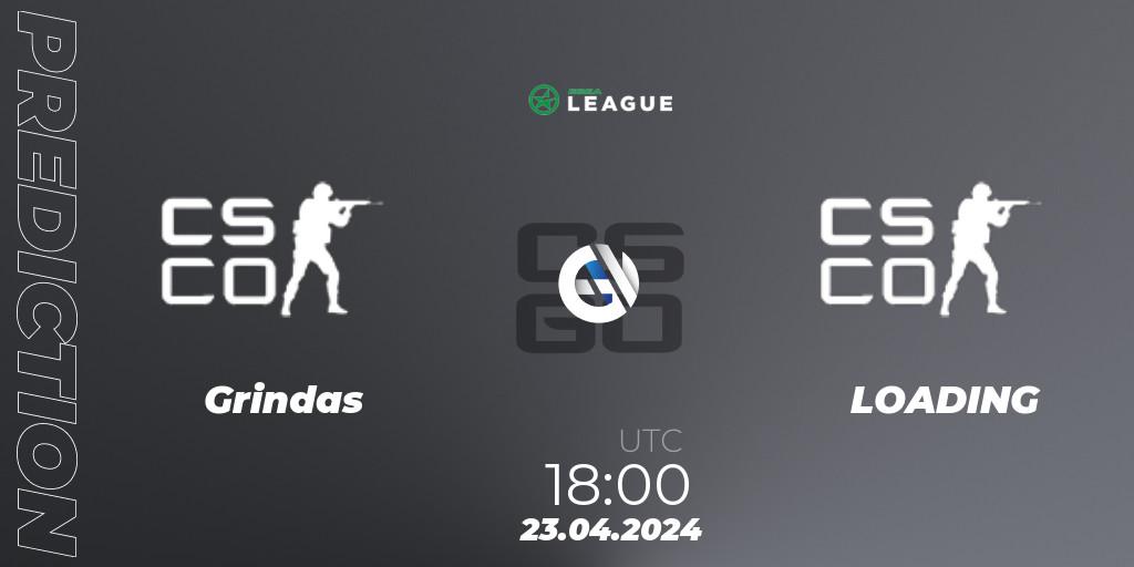 Grindas - LOADING: Maç tahminleri. 23.04.2024 at 18:00, Counter-Strike (CS2), ESEA Season 49: Advanced Division - Europe