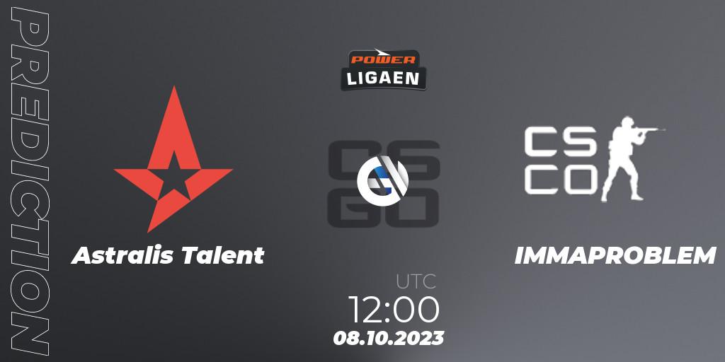Astralis Talent - IMMAPROBLEM: Maç tahminleri. 08.10.2023 at 12:00, Counter-Strike (CS2), POWER Ligaen Season 24 Finals