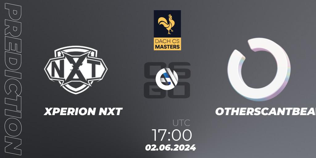 XPERION NXT - OTHERSCANTBEAT: Maç tahminleri. 02.06.2024 at 17:00, Counter-Strike (CS2), DACH CS Masters Season 1: Division 2