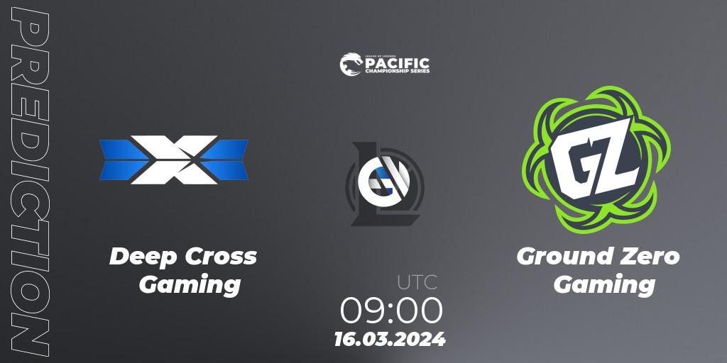 Deep Cross Gaming - Ground Zero Gaming: Maç tahminleri. 16.03.24, LoL, PCS Playoffs Spring 2024