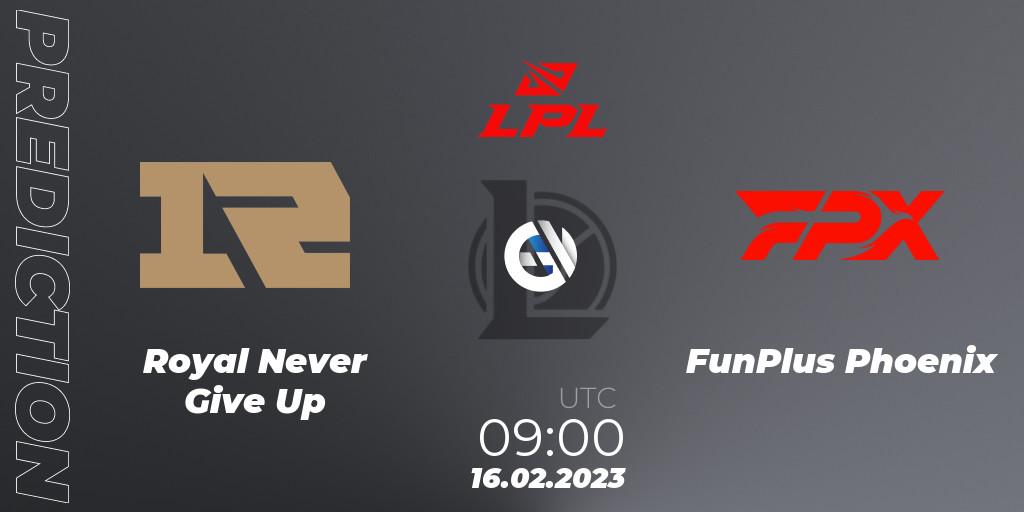 Royal Never Give Up - FunPlus Phoenix: Maç tahminleri. 16.02.23, LoL, LPL Spring 2023 - Group Stage