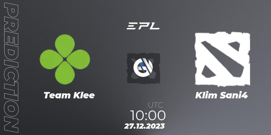 Team Klee - Klim Sani4: Maç tahminleri. 27.12.23, Dota 2, European Pro League Season 15