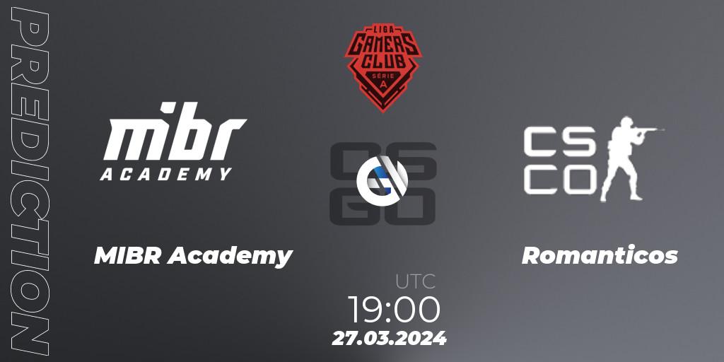MIBR Academy - Romanticos: Maç tahminleri. 27.03.24, CS2 (CS:GO), Gamers Club Liga Série A: March 2024