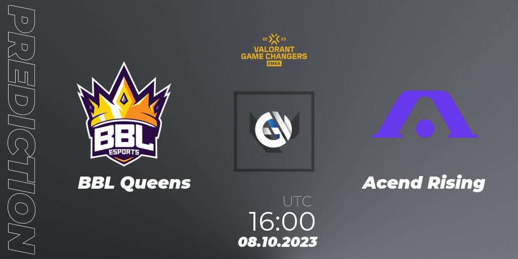 BBL Queens - Acend Rising: Maç tahminleri. 08.10.2023 at 16:00, VALORANT, VCT 2023: Game Changers EMEA Stage 3 - Playoffs