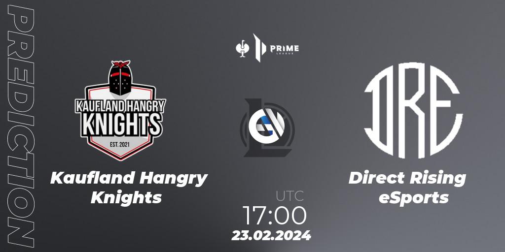 Kaufland Hangry Knights - Direct Rising eSports: Maç tahminleri. 23.02.2024 at 17:00, LoL, Prime League 2nd Division