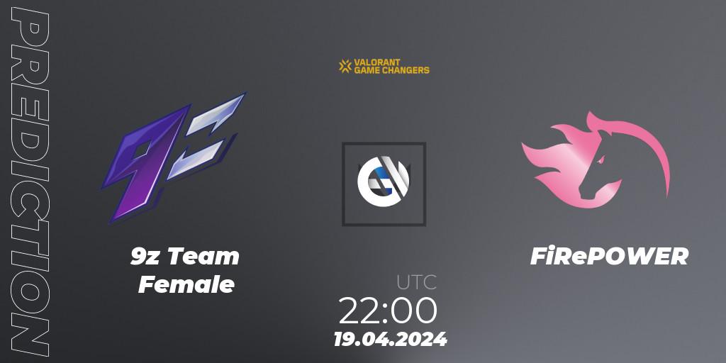 9z Team Female - FiRePOWER: Maç tahminleri. 19.04.2024 at 22:00, VALORANT, VCT 2024: Game Changers LAS - Opening