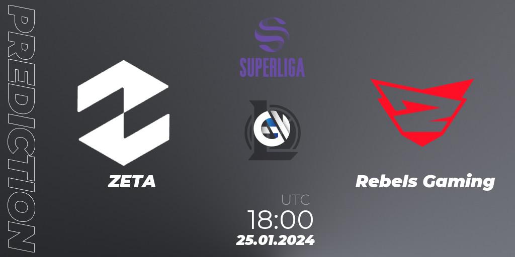 ZETA - Rebels Gaming: Maç tahminleri. 25.01.2024 at 18:00, LoL, Superliga Spring 2024 - Group Stage