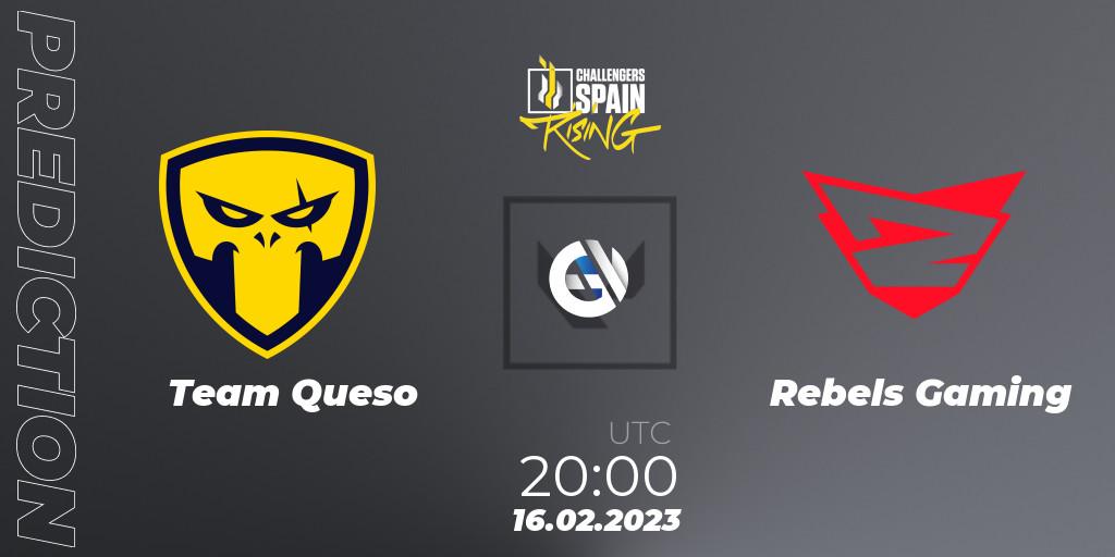 Team Queso - Rebels Gaming: Maç tahminleri. 16.02.2023 at 20:00, VALORANT, VALORANT Challengers 2023 Spain: Rising Split 1
