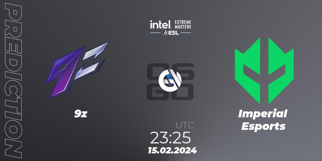 9z - Imperial Esports: Maç tahminleri. 15.02.2024 at 23:25, Counter-Strike (CS2), Intel Extreme Masters Dallas 2024: South American Open Qualifier #1