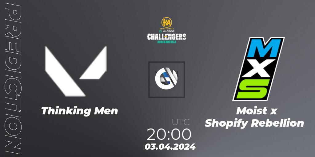 Thinking Men - Moist x Shopify Rebellion: Maç tahminleri. 03.04.2024 at 20:00, VALORANT, VALORANT Challengers 2024: North America Split 1