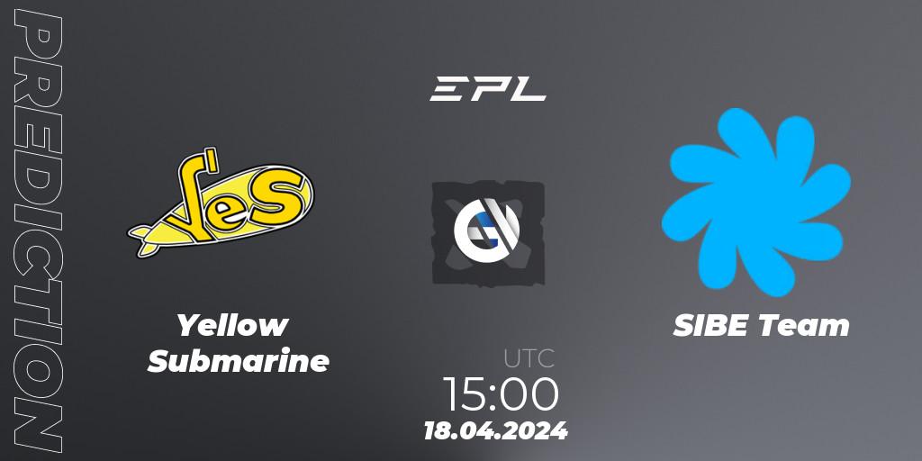 Yellow Submarine - SIBE Team: Maç tahminleri. 18.04.24, Dota 2, European Pro League Season 17