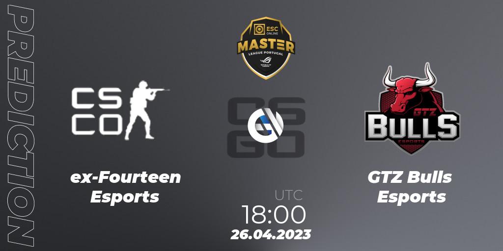 ex-Fourteen Esports - GTZ Bulls Esports: Maç tahminleri. 26.04.2023 at 18:00, Counter-Strike (CS2), Master League Portugal Season 11: Online Stage