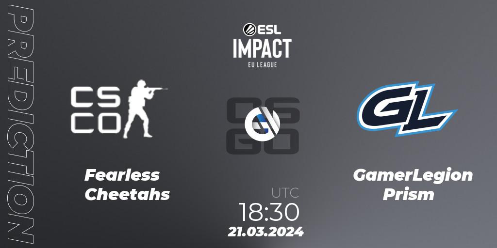 Fearless Cheetahs - GamerLegion Prism: Maç tahminleri. 21.03.2024 at 18:30, Counter-Strike (CS2), ESL Impact League Season 5: Europe