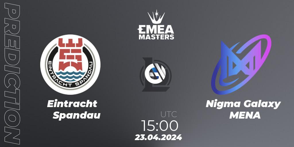 Eintracht Spandau - Nigma Galaxy MENA: Maç tahminleri. 23.04.24, LoL, EMEA Masters Spring 2024 - Playoffs