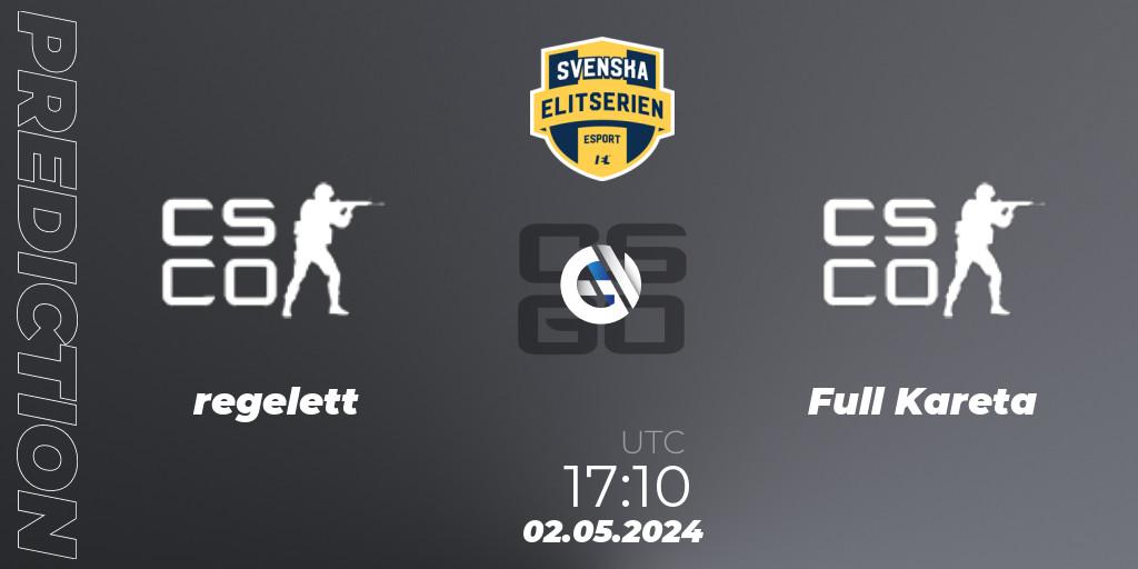 regelett - Full Kareta: Maç tahminleri. 02.05.2024 at 17:10, Counter-Strike (CS2), Svenska Elitserien Spring 2024