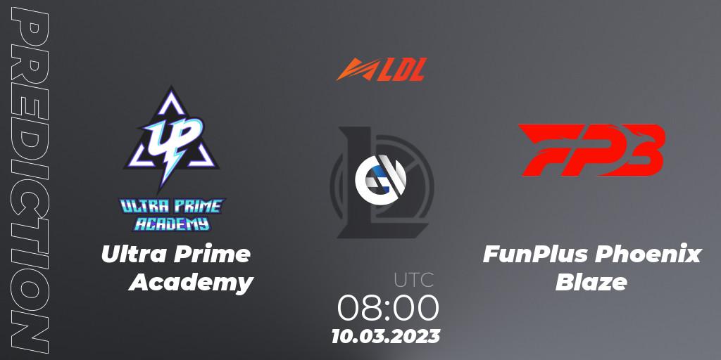 Ultra Prime Academy - FunPlus Phoenix Blaze: Maç tahminleri. 10.03.2023 at 09:00, LoL, LDL 2023 - Regular Season