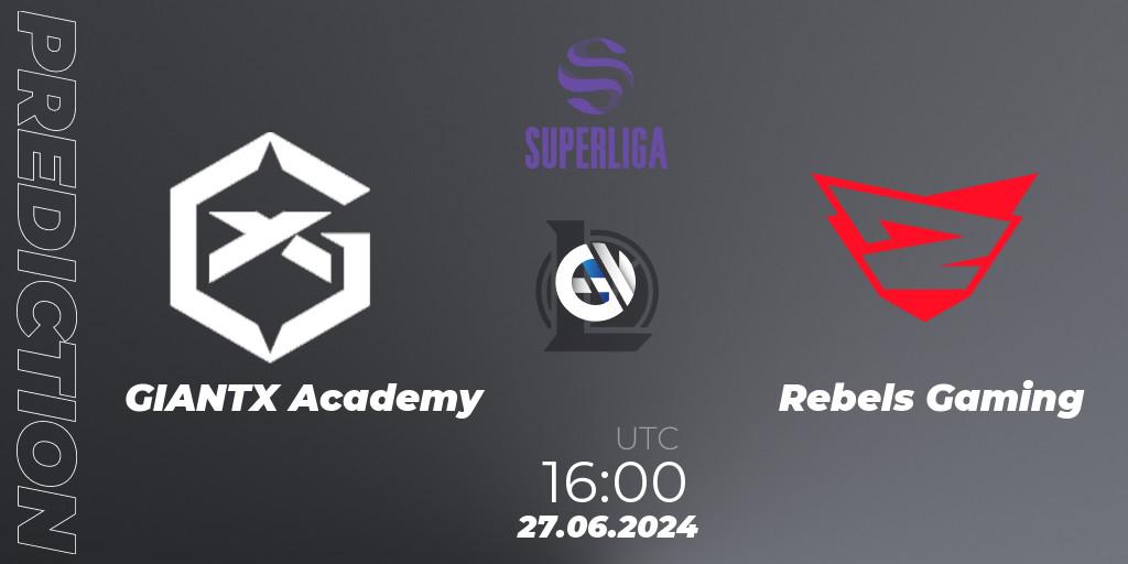 GIANTX Academy - Rebels Gaming: Maç tahminleri. 27.06.2024 at 16:00, LoL, LVP Superliga Summer 2024