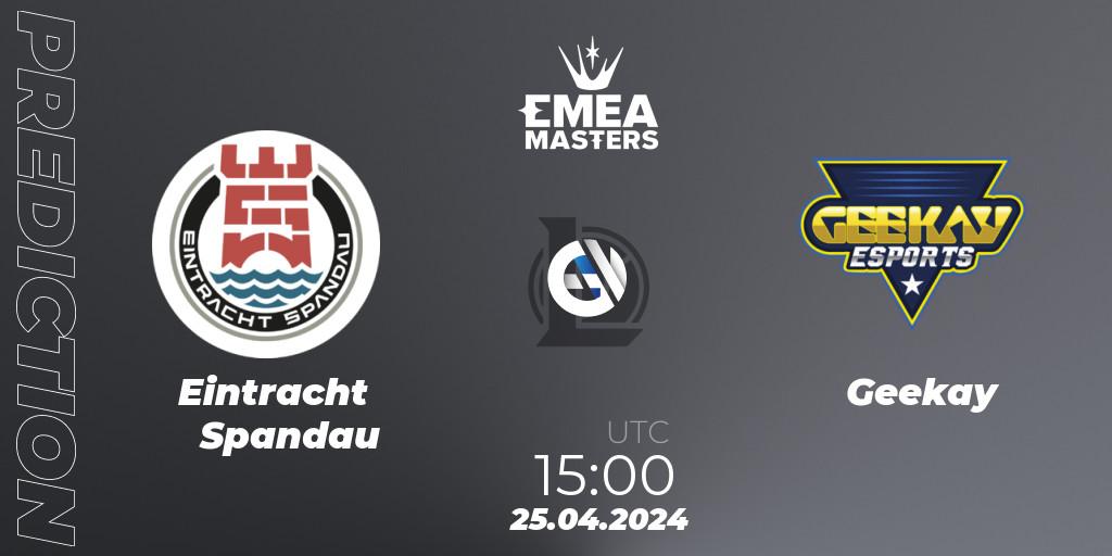 Eintracht Spandau - Geekay: Maç tahminleri. 25.04.24, LoL, EMEA Masters Spring 2024 - Playoffs