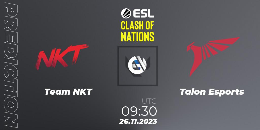 Team NKT - Talon Esports: Maç tahminleri. 26.11.23, VALORANT, ESL Clash of Nations 2023