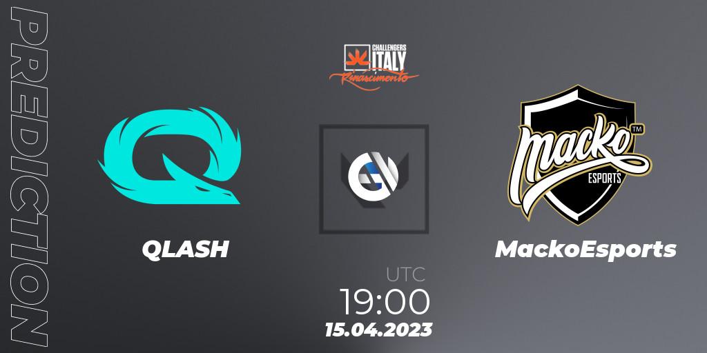 QLASH - MackoEsports: Maç tahminleri. 15.04.2023 at 20:30, VALORANT, VALORANT Challengers 2023 Italy: Rinascimento Split 2