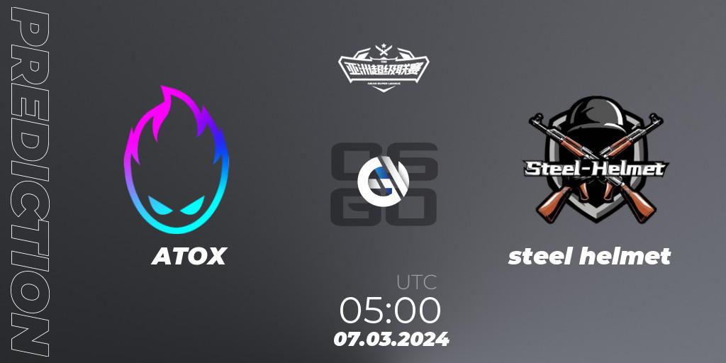 ATOX - steel helmet: Maç tahminleri. 07.03.2024 at 05:00, Counter-Strike (CS2), Asian Super League Season 2