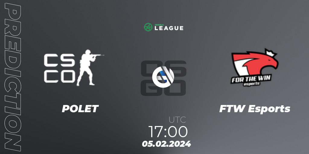 POLET - FTW Esports: Maç tahminleri. 05.02.2024 at 17:00, Counter-Strike (CS2), ESEA Season 48: Advanced Division - Europe
