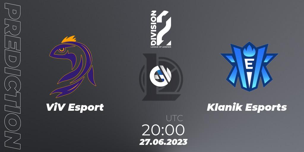 ViV Esport - Klanik Esports: Maç tahminleri. 27.06.2023 at 20:00, LoL, LFL Division 2 Summer 2023 - Group Stage