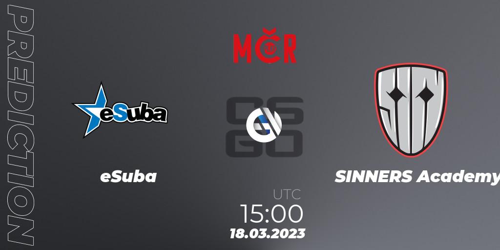 eSuba - SINNERS Academy: Maç tahminleri. 18.03.2023 at 15:00, Counter-Strike (CS2), Tipsport Cup Prague Spring 2023: Closed Qualifier