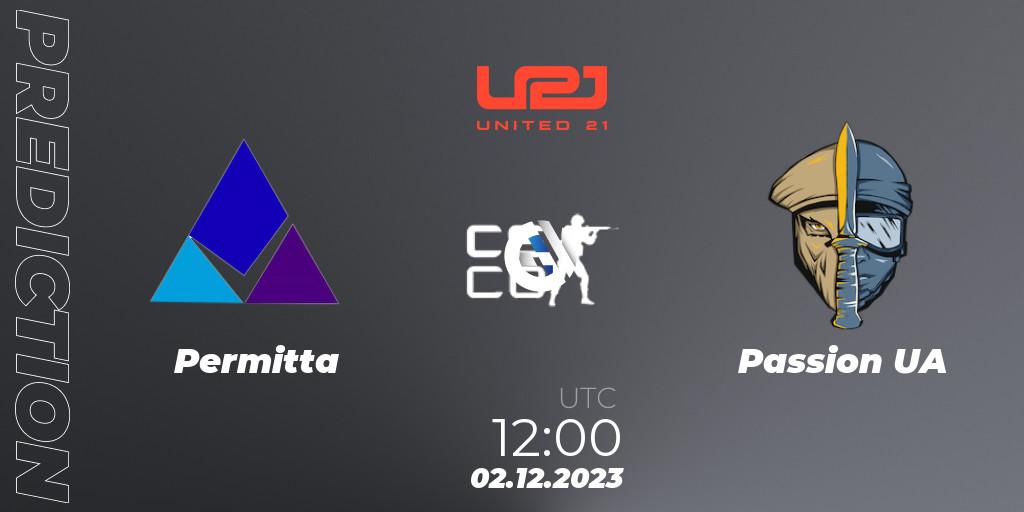 Permitta - Passion UA: Maç tahminleri. 02.12.2023 at 12:00, Counter-Strike (CS2), United21 Season 9