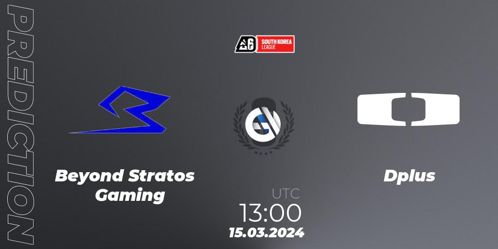 Beyond Stratos Gaming - Dplus: Maç tahminleri. 15.03.2024 at 13:00, Rainbow Six, South Korea League 2024 - Stage 1
