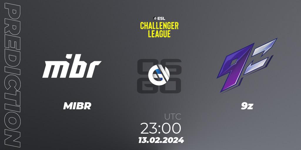 MIBR - 9z: Maç tahminleri. 13.02.2024 at 23:00, Counter-Strike (CS2), ESL Challenger League Season 47: South America