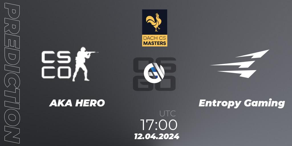 AKA HERO - Entropy Gaming: Maç tahminleri. 10.04.2024 at 16:00, Counter-Strike (CS2), DACH CS Masters Season 1: Division 2