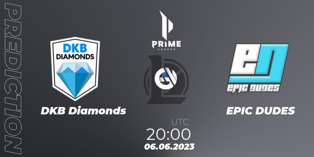 DKB Diamonds - EPIC DUDES: Maç tahminleri. 06.06.2023 at 20:00, LoL, Prime League 2nd Division Summer 2023