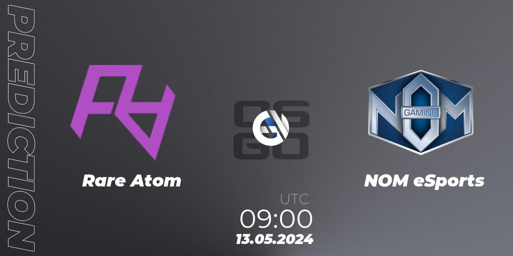 Rare Atom - NOM eSports: Maç tahminleri. 13.05.2024 at 09:00, Counter-Strike (CS2), CCT Season 2 Europe Series 4 Closed Qualifier
