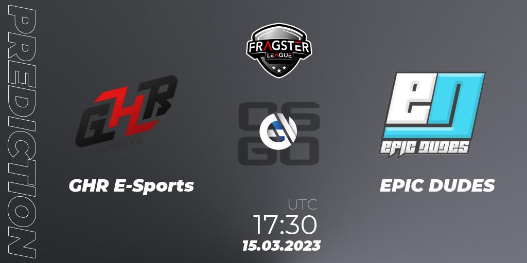 GHR E-Sports - EPIC DUDES: Maç tahminleri. 04.04.2023 at 19:30, Counter-Strike (CS2), Fragster League Season 4
