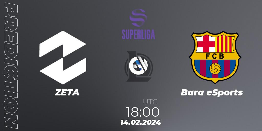 ZETA - Barça eSports: Maç tahminleri. 14.02.24, LoL, Superliga Spring 2024 - Group Stage