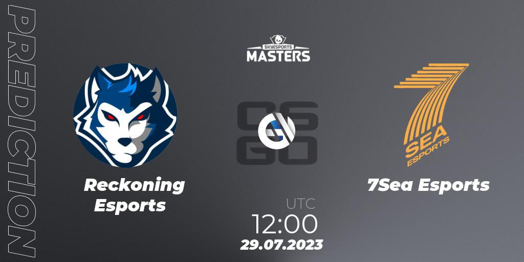 Reckoning Esports - 7Sea Esports: Maç tahminleri. 29.07.2023 at 12:00, Counter-Strike (CS2), Skyesports Masters 2023: Regular Season