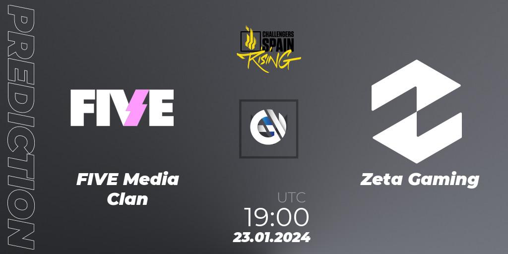 FIVE Media Clan - Zeta Gaming: Maç tahminleri. 23.01.2024 at 18:00, VALORANT, VALORANT Challengers 2024 Spain: Rising Split 1