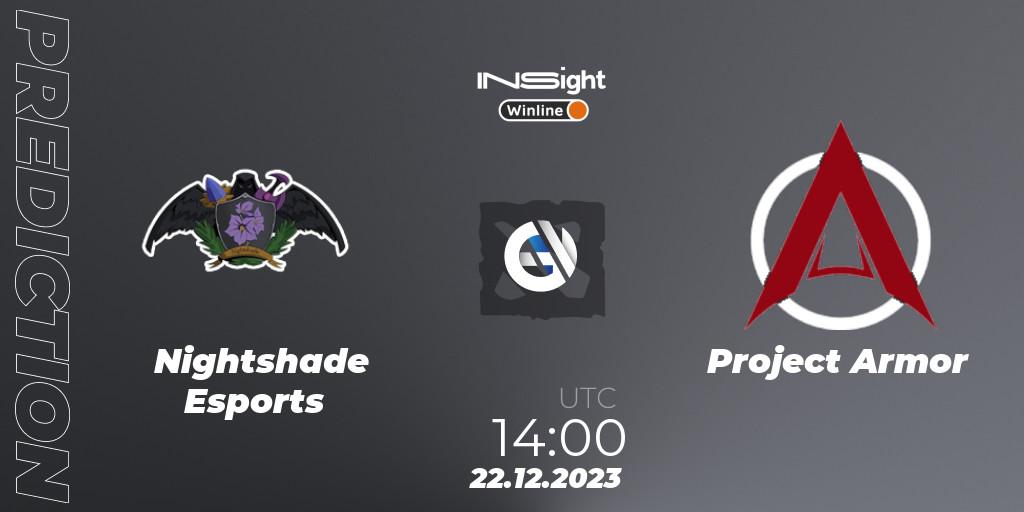 Nightshade Esports - Project Armor: Maç tahminleri. 22.12.2023 at 14:59, Dota 2, Winline Insight Season 4